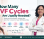how many ivf cycles are usually needed 90x80